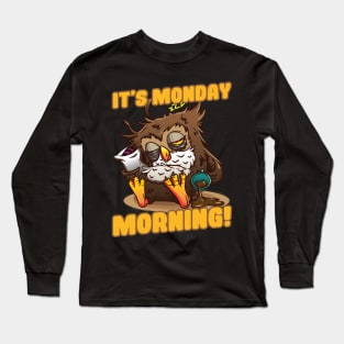 morning grouch saying night owl night person owl Long Sleeve T-Shirt